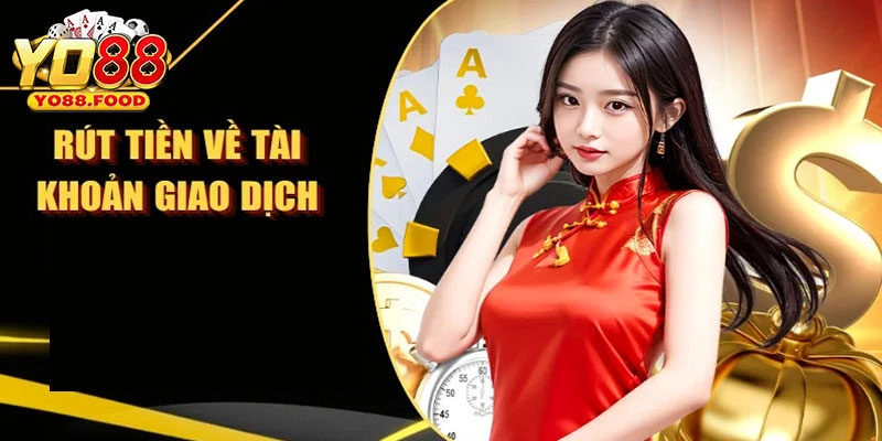 Hướng Dẫn Thực Hiện Rút Tiền Yo88 Thành Công Dễ Dàng Tham khảo những cách rút tiền Yo88